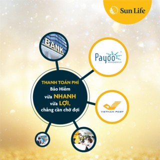 Sun Life Việt Nam thêm kênh thu phí bảo hiểm qua VNPOST và PAYOO