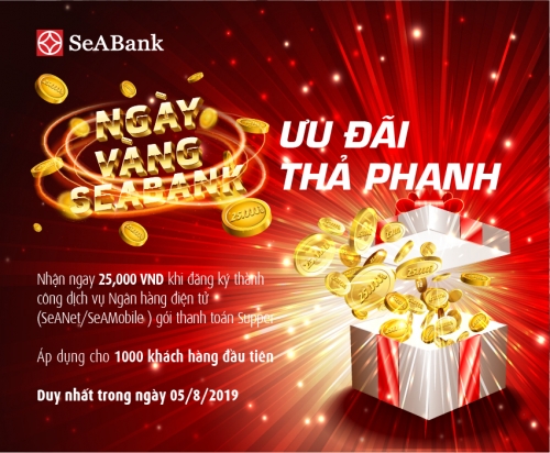 SeABank dành hàng nghìn quà tặng trong ngày vàng khuyến mại