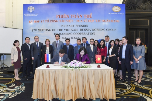 Ngân hàng Nhà nước chủ trì Kỳ họp lần thứ 17 Tổ Công tác Việt – Nga về hợp tác ngân hàng