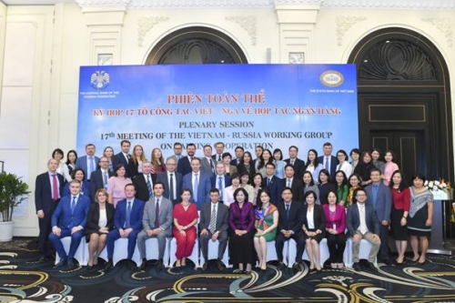 Ngân hàng Nhà nước chủ trì Kỳ họp lần thứ 17 Tổ Công tác Việt – Nga về hợp tác ngân hàng