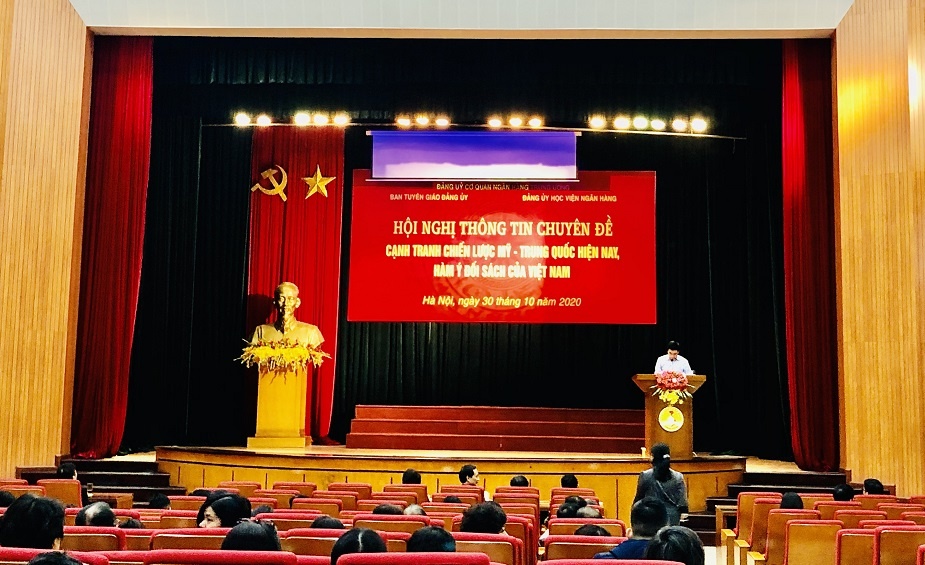 Hội nghị thông tin chuyên đề “Cạnh tranh chiến lược Mỹ - Trung Quốc hiện nay, hàm ý đối sách của Việt Nam”