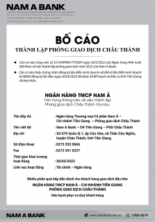 Nam A Bank: Bố cáo thành lập Phòng giao dịch Châu Thành