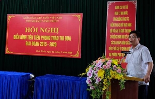 NHNN tỉnh Vĩnh Phúc: Biểu dương điển hình tiên tiến giai đoạn 2015-2020