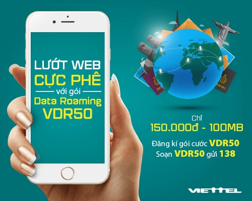 Viettel tung gói VDR50, 100MB data roaming dùng trong 7 ngày