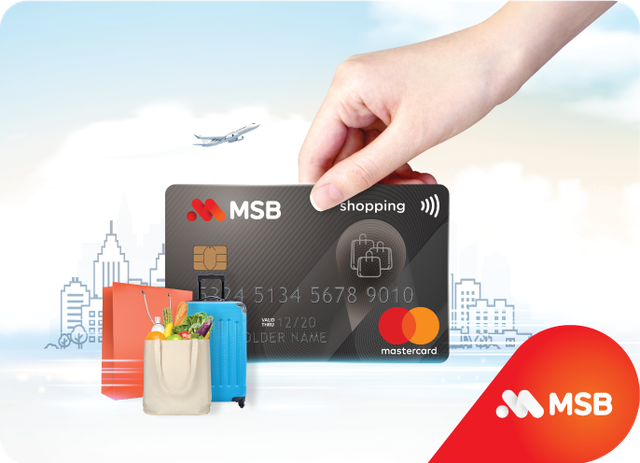 Ra mắt thẻ tín dụng siêu miễn phí, MSB miễn phí thường niên trọn đời cho chủ thẻ