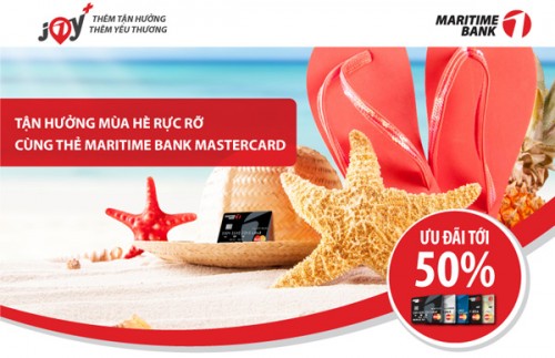 Tận hưởng mùa hè rực rỡ cùng thẻ Maritime Bank MasterCard