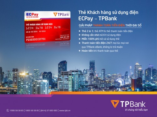 Thanh toán tiền điện nhanh và tiện ích với thẻ ECPay – TPBank