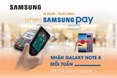 Nhận Galaxy Note 8 khi thanh toán qua Samsung Pay