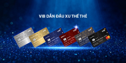 VIB vươn lên nhóm ngân hàng dẫn đầu về doanh số chi tiêu thẻ tín dụng MasterCard