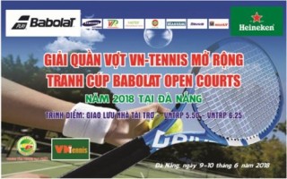 Sắp diễn ra Giải tennis mở rộng tranh cúp Babolat open Court 2018