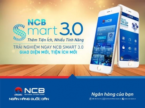 NCB Smart 3.0 thêm tiện ích – nhiều tính năng
