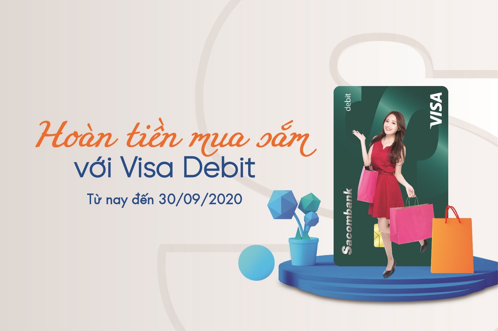 Sacombank hoàn tiền cho chủ thẻ Visa Debit khi mua sắm