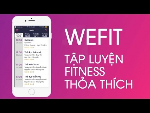 WeFit - ứng dụng liên kết phòng tập linh hoạt