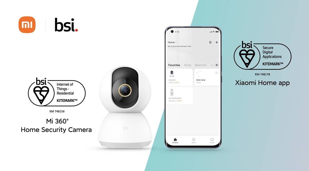 Camera an ninh Mi 360° Home Security Camera và ứng dụng Xiaomi Home đạt Chứng nhận BSI Kitemark™