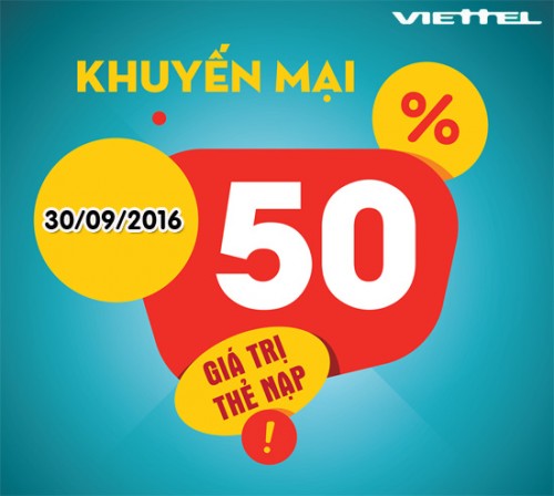 Viettel khuyến mại 50% giá trị thẻ nạp trong ngày 30/9