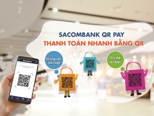 Sacombank triển khai phương thức thanh toán nhanh bằng QR Pay