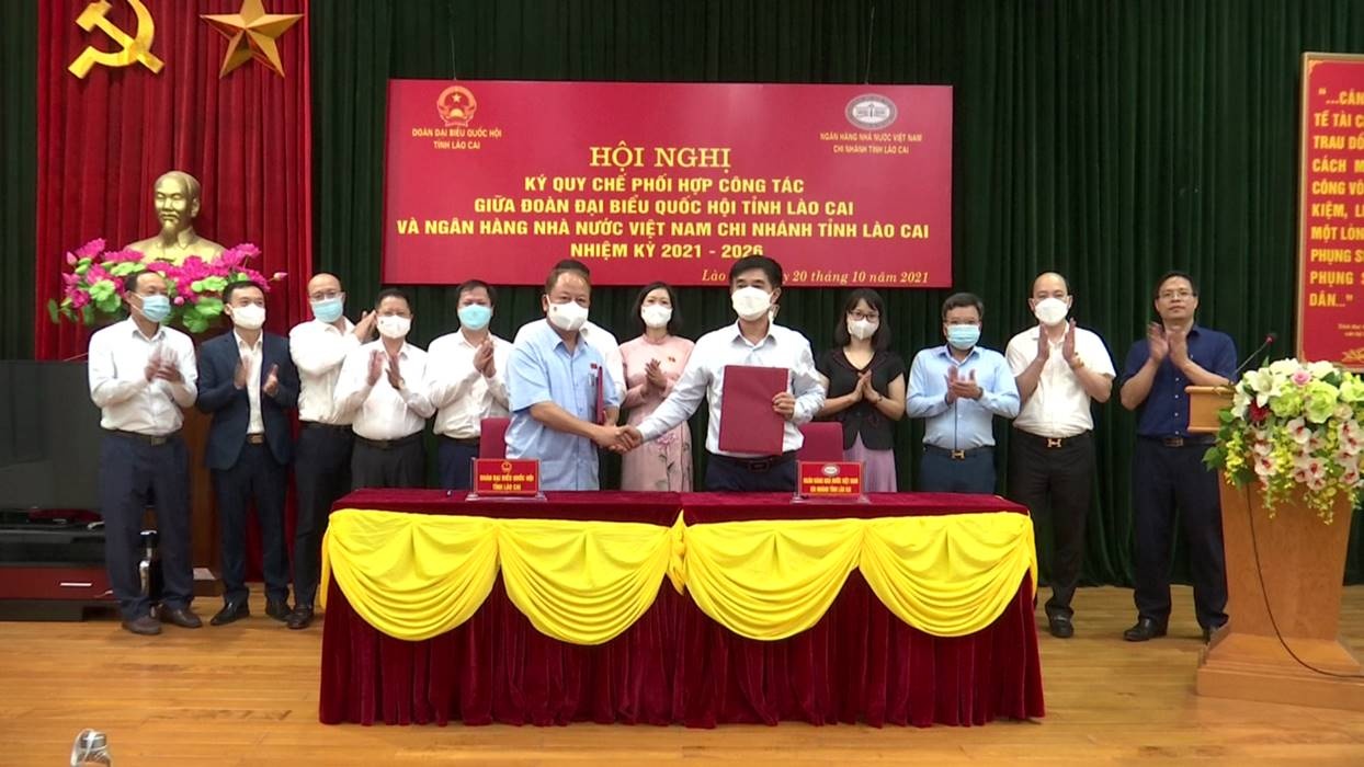 Lào Cai: NHNN tỉnh và Đoàn đại biểu Quốc hội ký kết Quy chế phối hợp công tác
