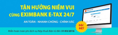 Eximbank miễn phí dịch vụ nộp thuế điện tử đến hết tháng 3/2016