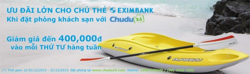 Ưu đãi cho chủ thẻ Visa/MasterCard của Eximbank tại chudu24.com