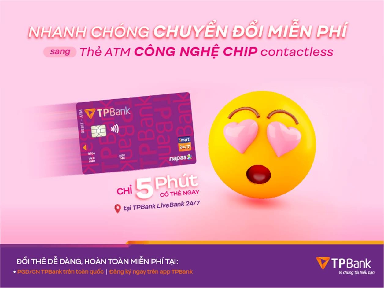 tpbank can dich chuyen doi the atm cong nghe chip contactless