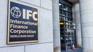 IFC hỗ trợ phát triển khu vực tư nhân ở Đông Á và Thái Bình Dương