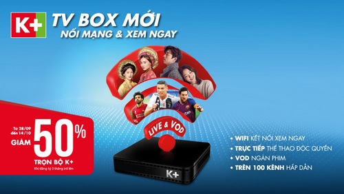 Truyền hình K+ giảm 50% giá trọn bộ thiết bị TV Box