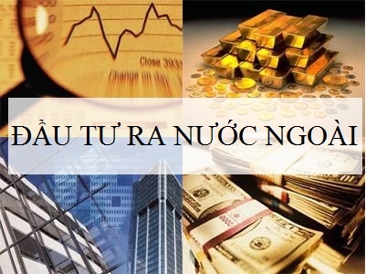 11 tháng, Việt Nam đầu tư ra nước ngoài 474,1 triệu USD