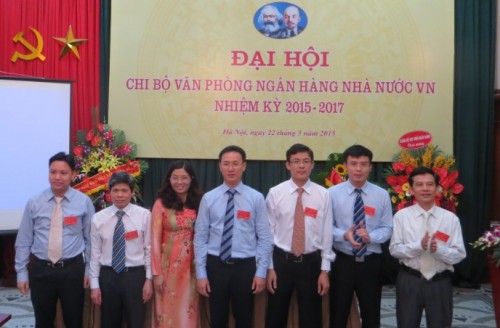 Chi bộ Văn phòng NHNN Việt Nam: Tổ chức Đại hội nhiệm kỳ 2015 - 2017