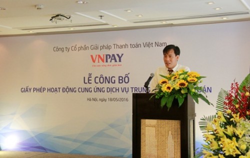 VNPAY công bố giấy phép cung ứng dịch vụ trung gian thanh toán