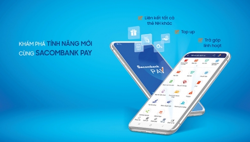 Sacombank bổ sung tính năng mới cho Sacombank Pay