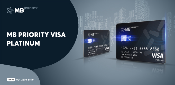 Thẻ tín dụng MB Priority Visa Platinum – khẳng định đẳng cấp