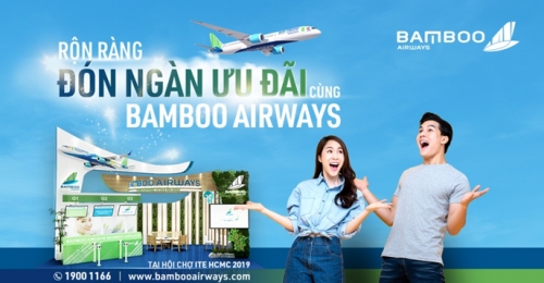 Bamboo Airways tung hàng ngàn vé ưu đãi tại Hội chợ ITE 2019