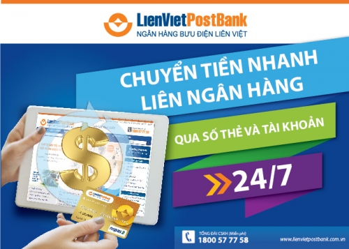 LienVietPostBank: Ra mắt dịch vụ chuyển tiền nhanh liên ngân hàng qua số tài khoản