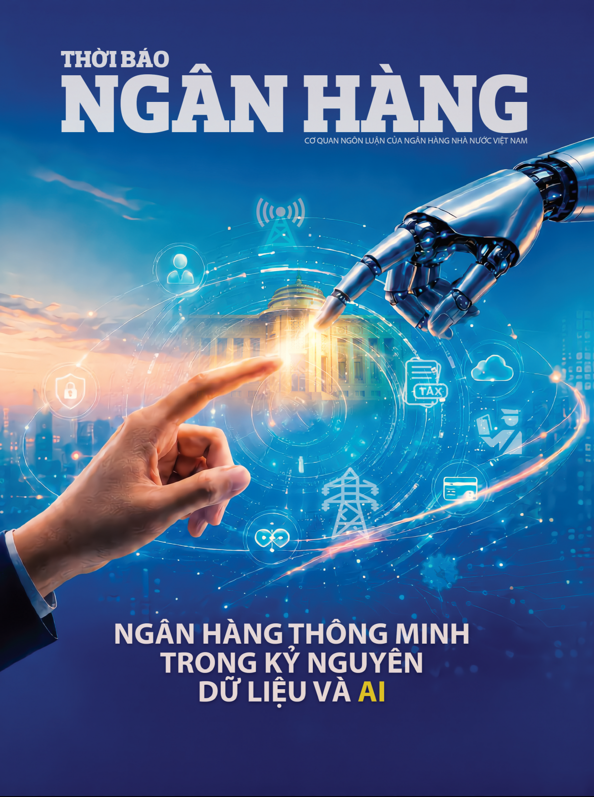 Số Chuyên đề Ngân hàng thông minh trong kỷ nguyên dữ liệu và AI