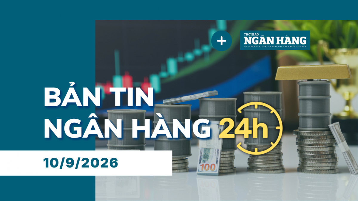 ban tin ngan hang 24h thong tin thi truong tai chinh tien te trong nuoc va quoc te ngay 109