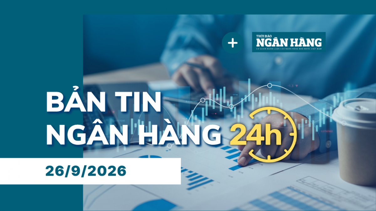 ban tin ngan hang 24h thong tin thi truong tai chinh tien te trong nuoc va quoc te cuoi tuan ngay 269