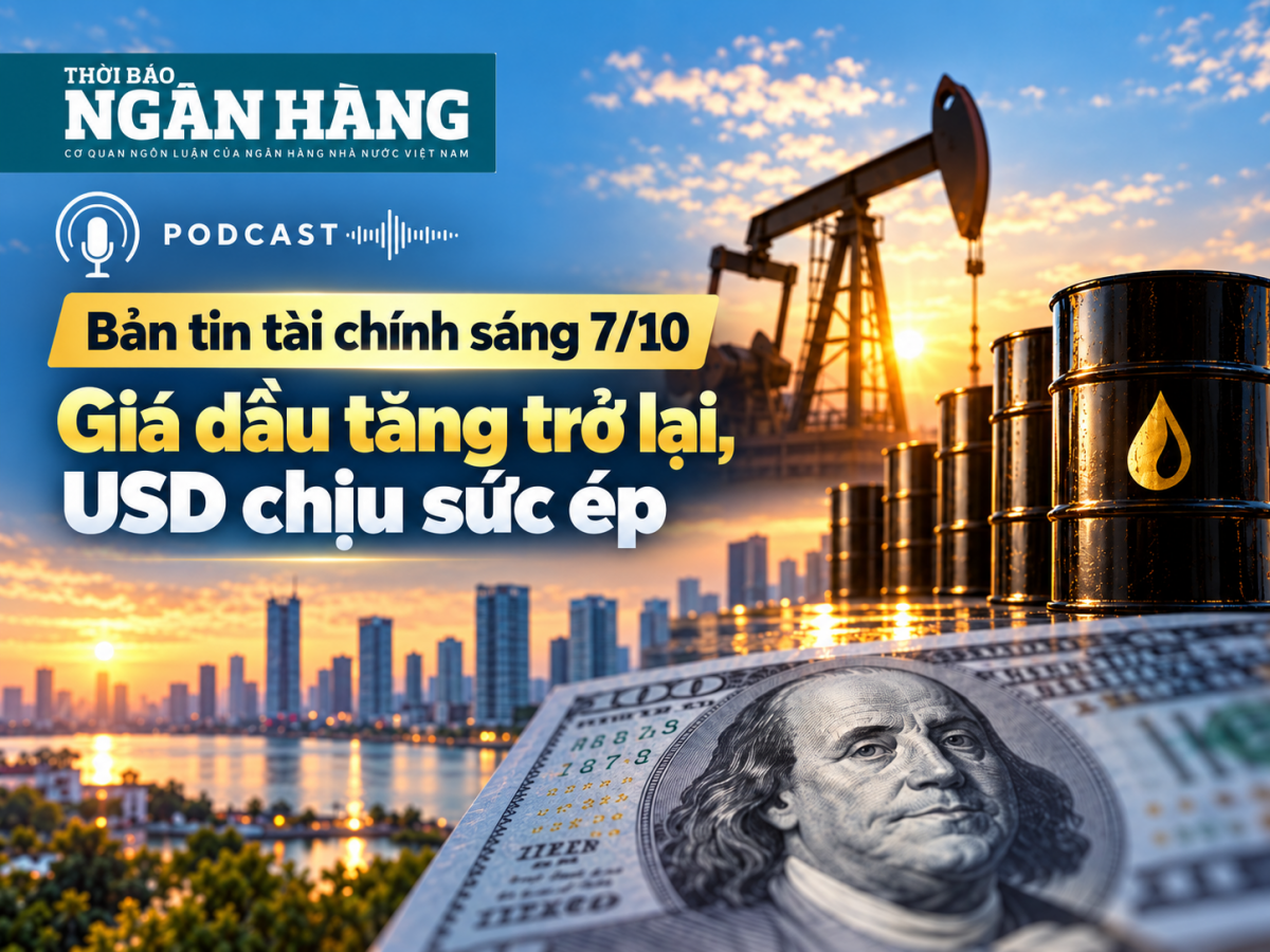 ban tin tai chinh sang 710 gia dau tang tro lai usd chiu suc ep