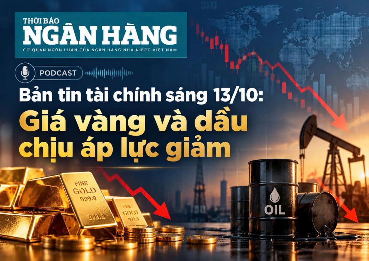 ban tin tai chinh sang 1310 gia vang va dau chiu ap luc giam